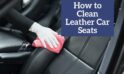 How to Clean and Protect Your Car’s Leather Seats in Ottawa, Ontario